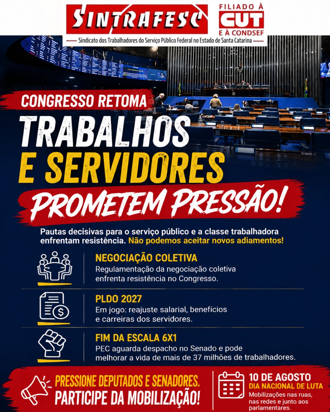 Congresso retoma trabalhos e servidores prometem pressão