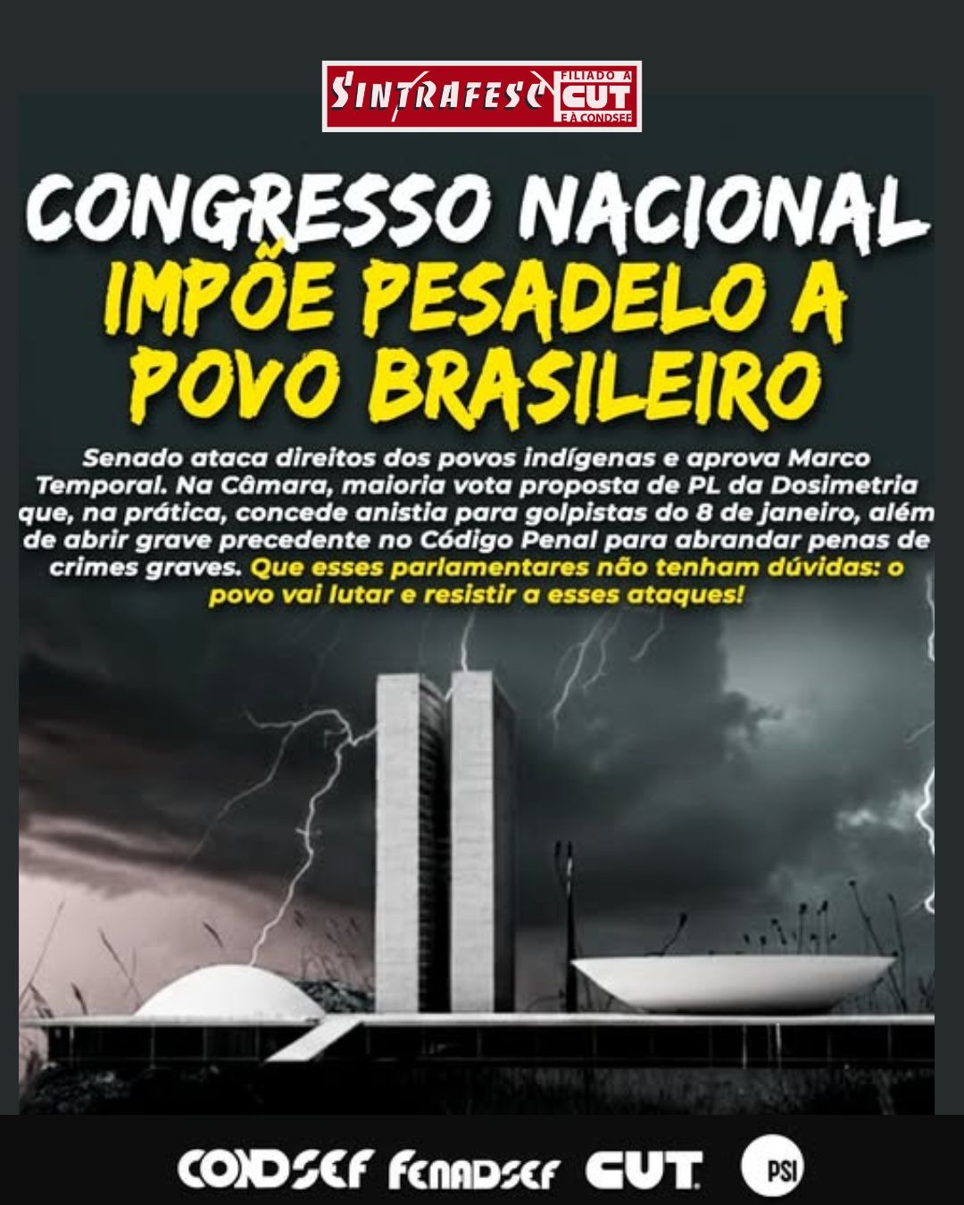 Congresso Nacional impõe pesadelo a povo brasileiro