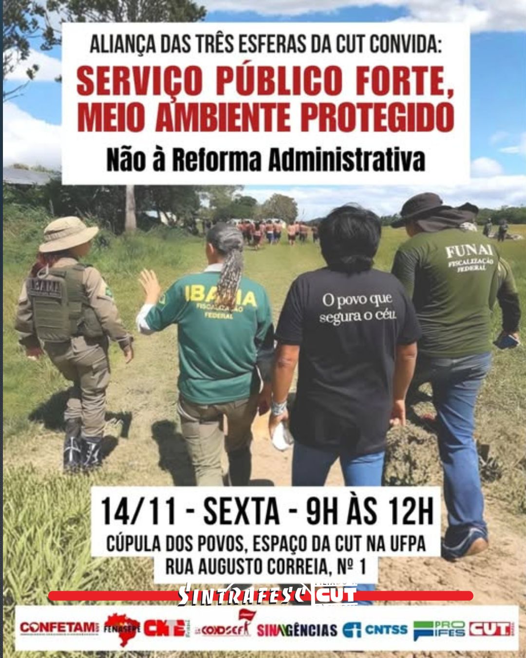 Serviço público forte, meio ambiente protegido. Não à Reforma Administrativa!