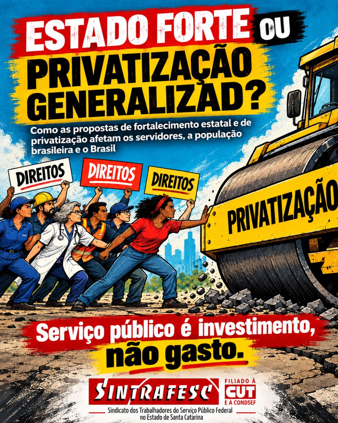 Estado forte ou privatização generalizada?