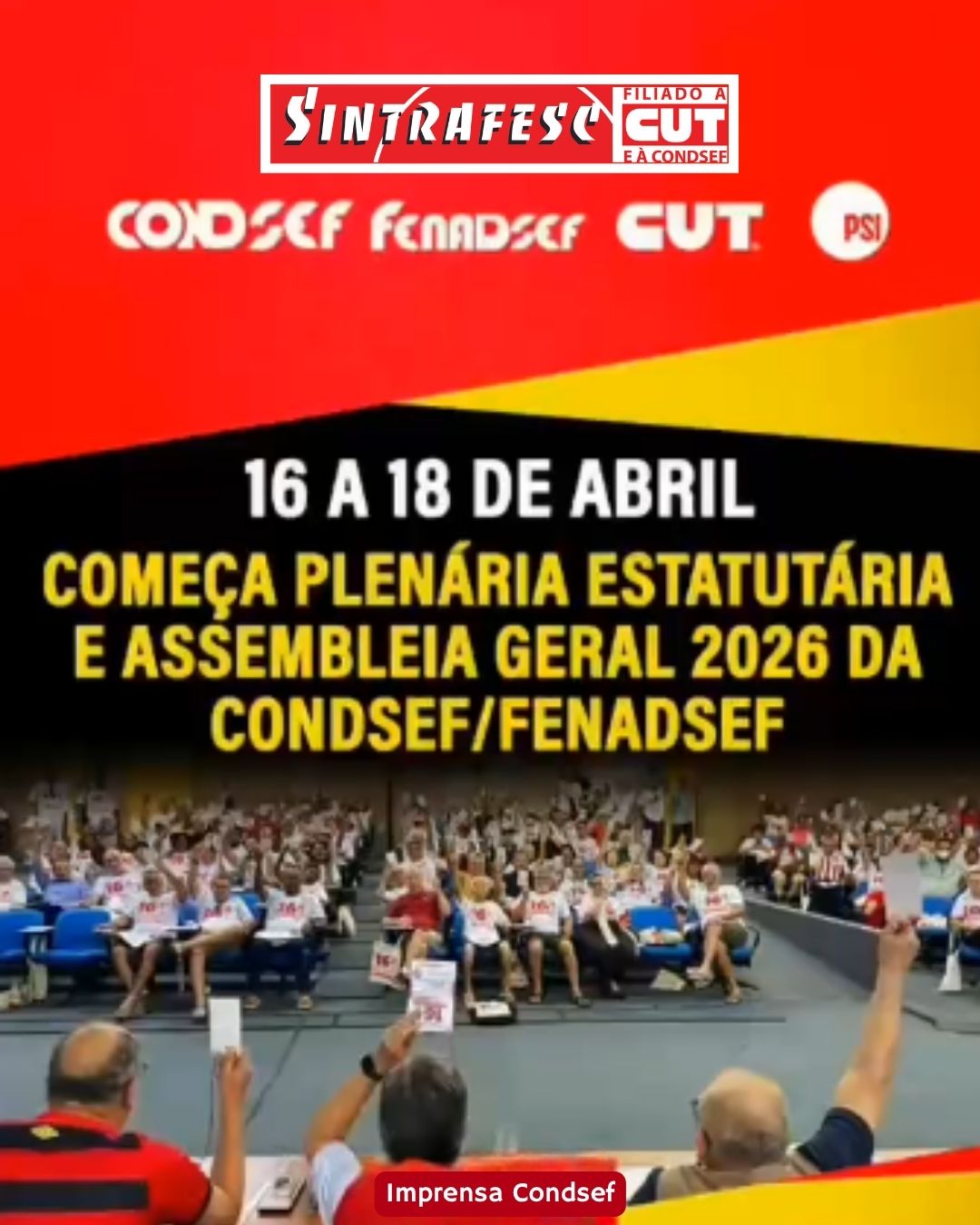 Condsef debate com entidades filiadas fortalecimento do sindicalismo classista