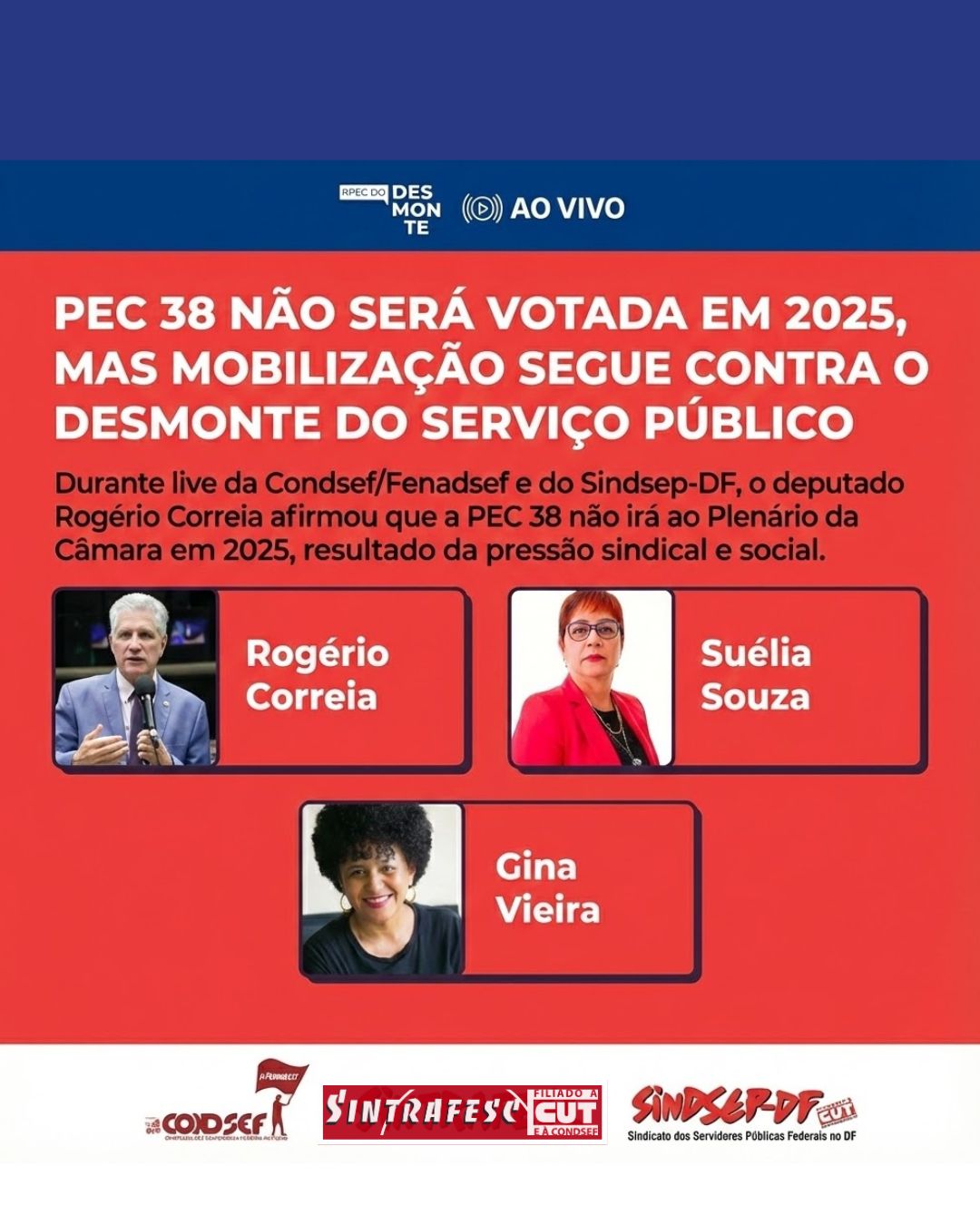 PEC 38 não será votada em 2025, mas mobilização segue contra o desmonte do serviço público