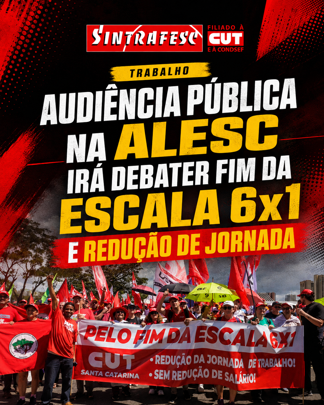 Audiência Pública na Alesc irá debater fim da escala 6x1 e redução de jornada 