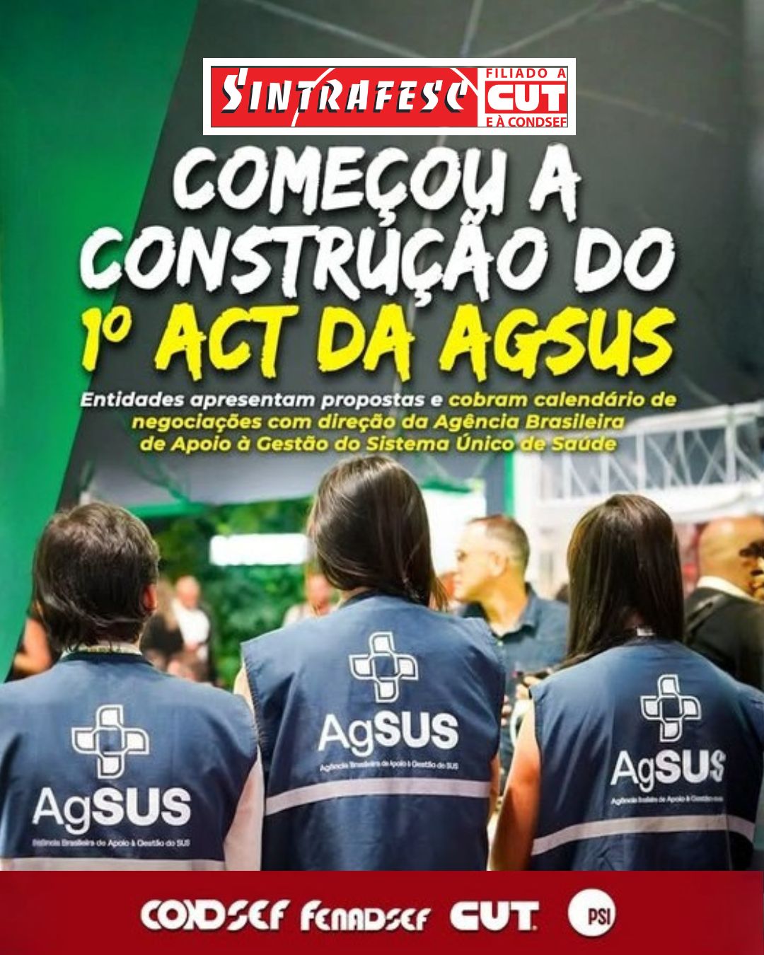 Começou a construção do 1º ACT da AgSUS
