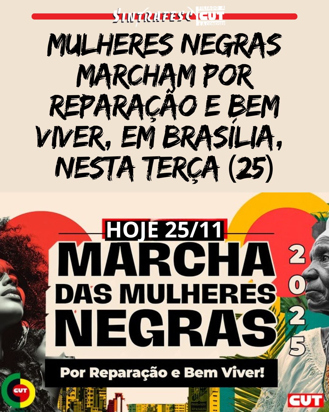 Mulheres negras marcham por reparação e bem viver, em Brasília, nesta terça (25) 