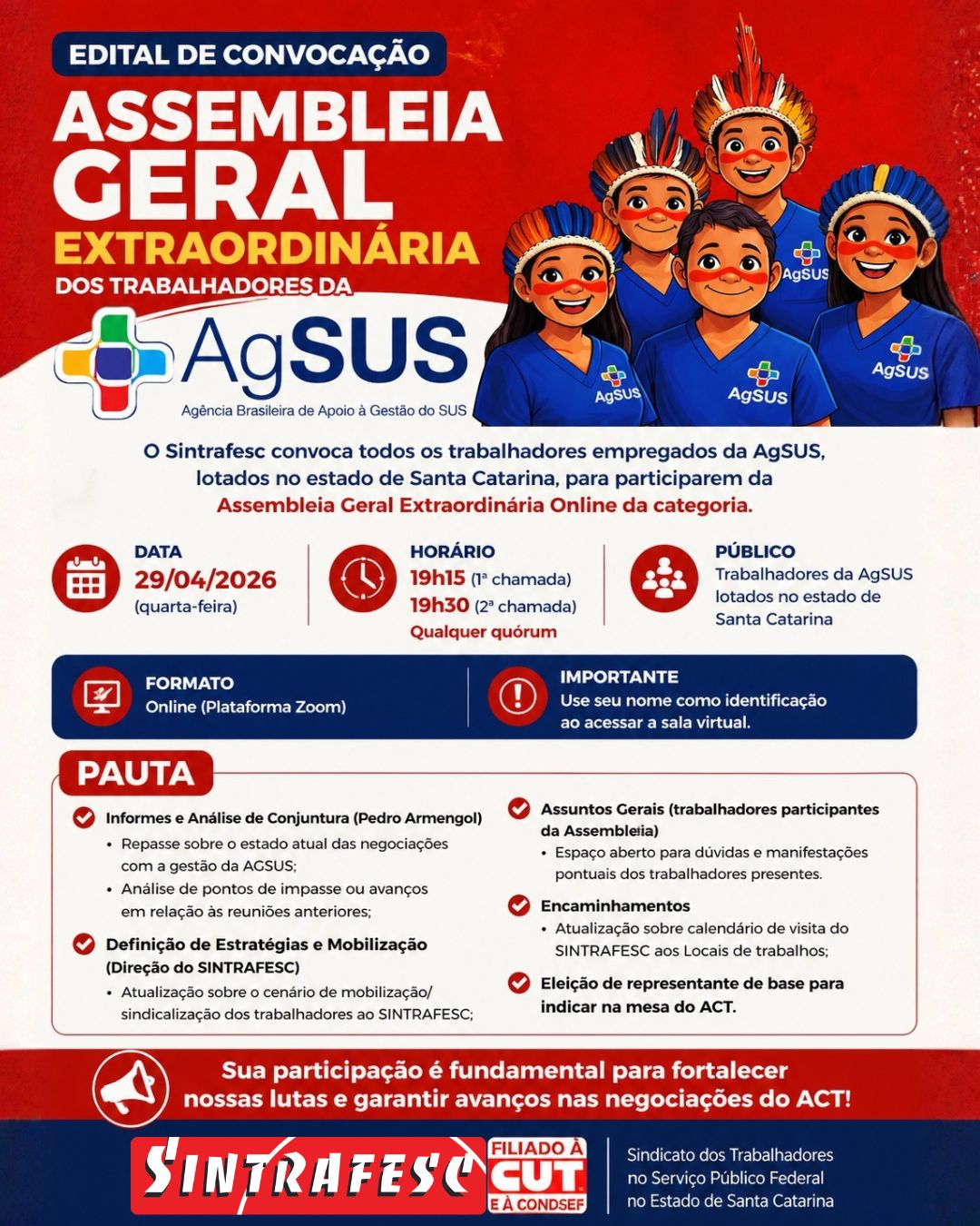 Assembleia Geral Extraordinária dos/as trabalhadores/as da AgSUS