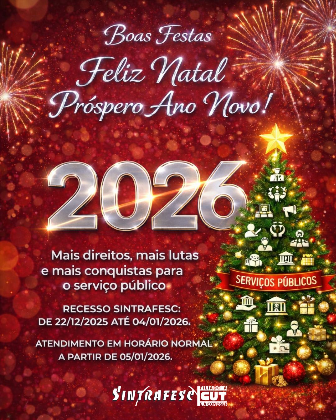 Boas festas. Em 2026 voltamos com compromisso renovado – a luta será nas ruas e nas urnas