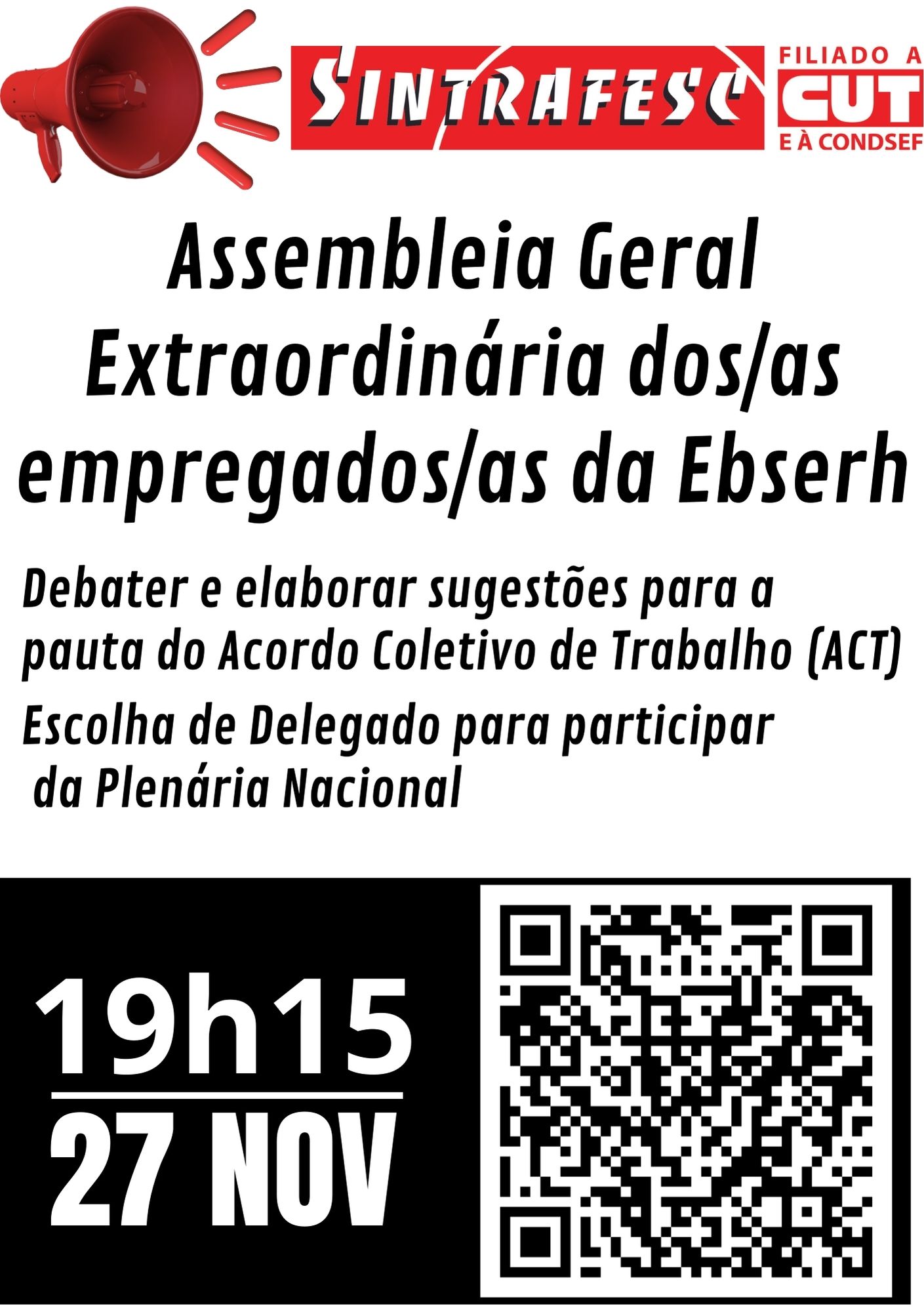 Assembleia Geral Extraordinária dos/as empregados/as da Ebserh